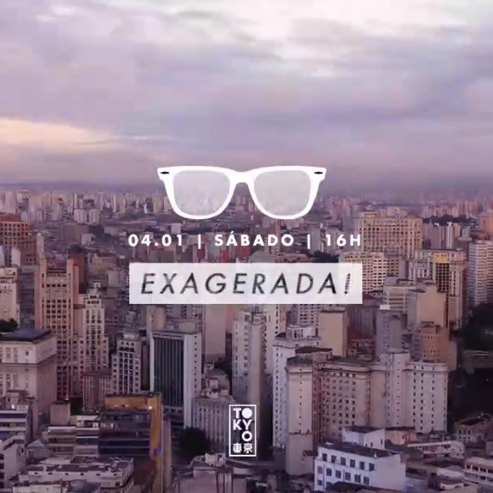 Exagerada! ? 14 Horas de Música Brasileira na Cobertura do Tokyo