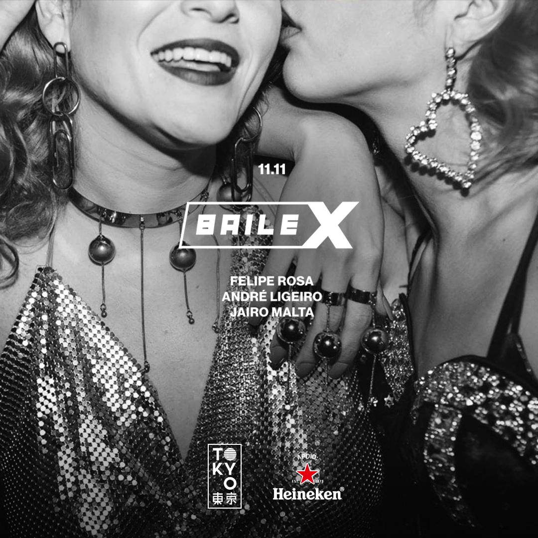 Baile-X no Tokyo ? ? [11.11]