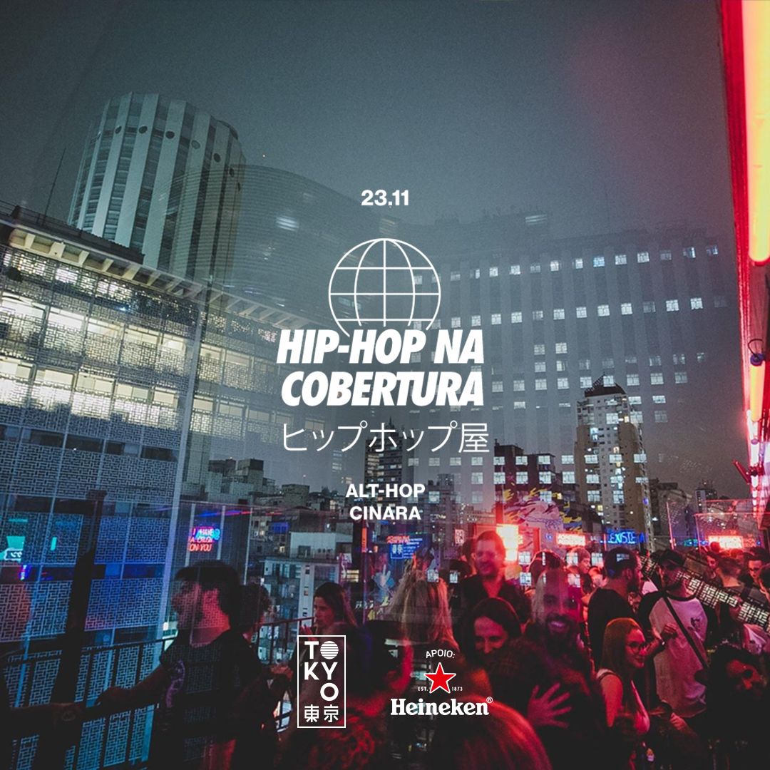 Hip-Hop na Cobertura do Tokyo ? ? (23.11)