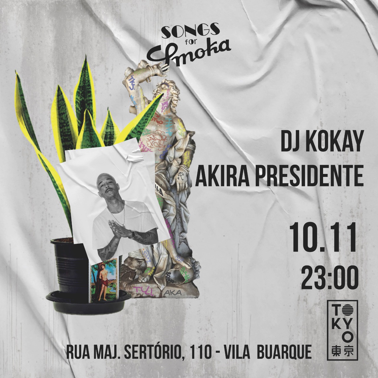 Songs for Smoka no Tokyo ? ? com Akira Presidente & Kokay! (10.11)