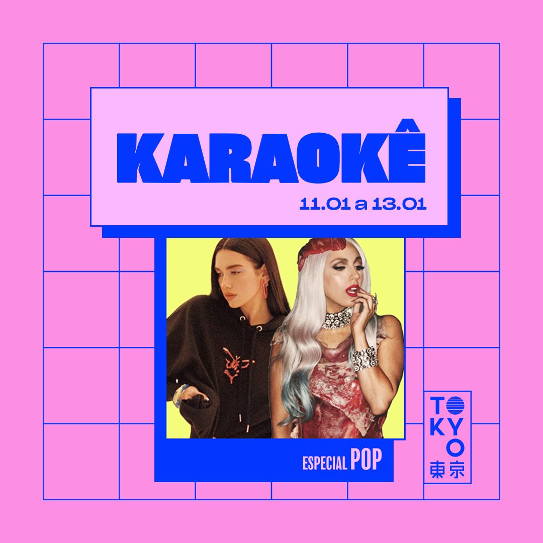 Karaokê Happy-Hour do Tokyo ? ? Especial Pop [Vip até 20h]