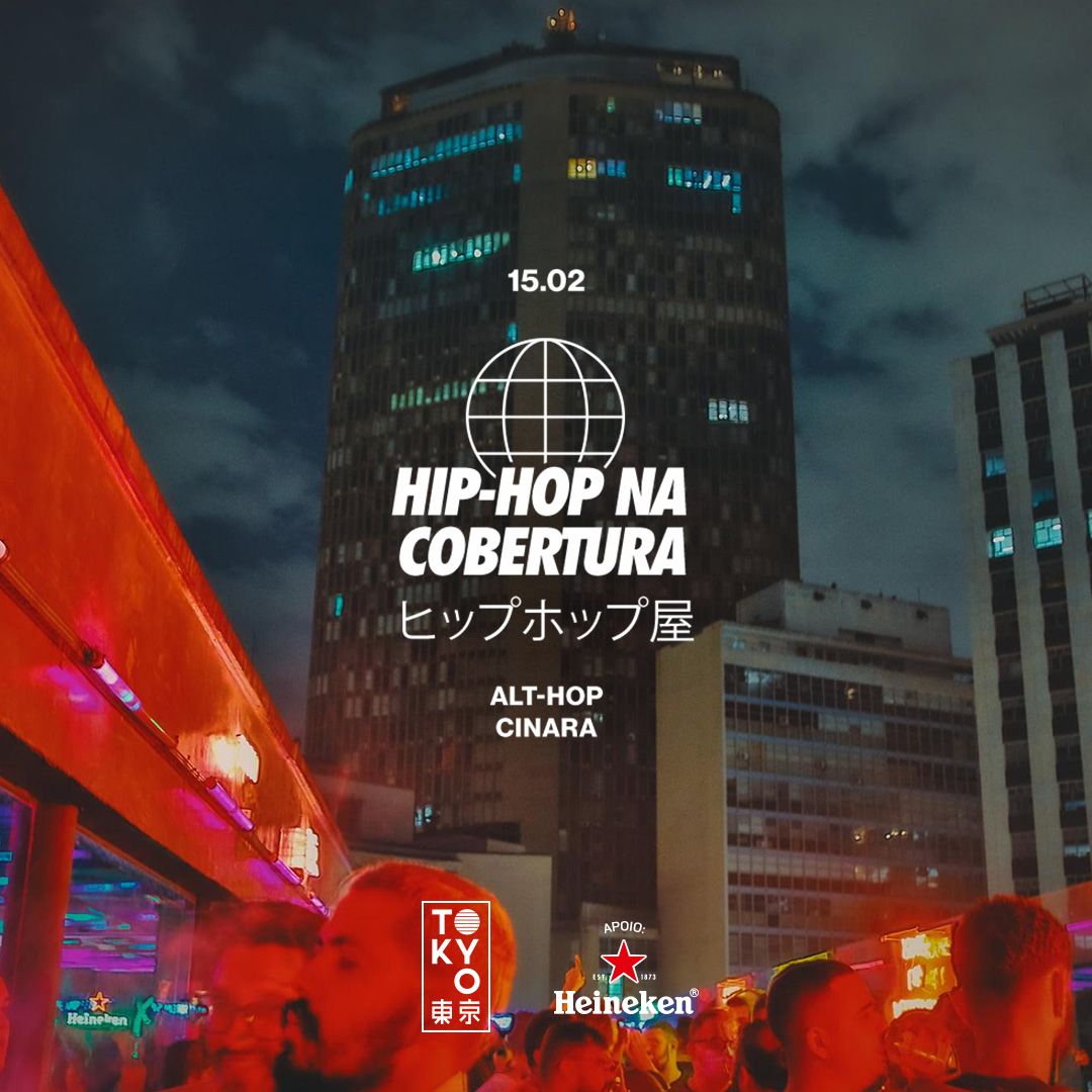 Hip-Hop na Cobertura do Tokyo ? ? (15.02)
