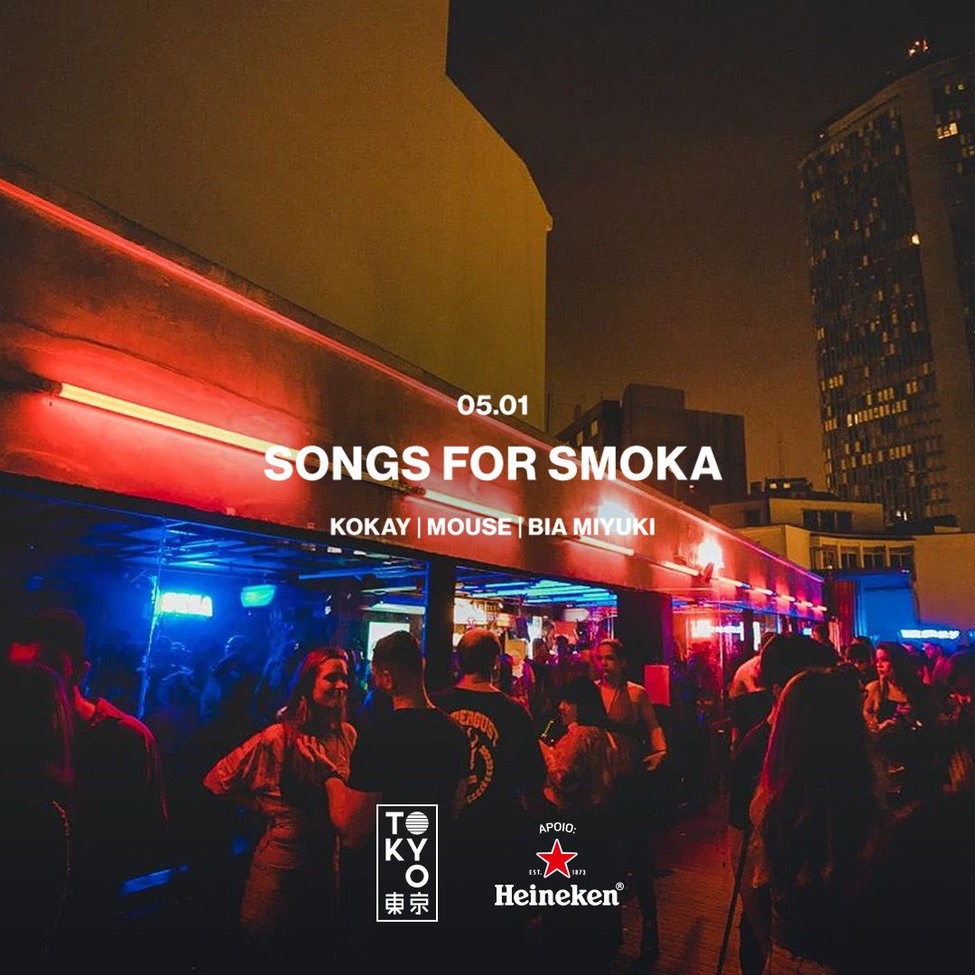 Songs for Smoka no Tokyo ? ? A primeira de 2022! (05.01)