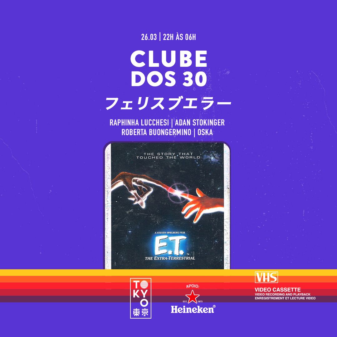 Clube dos 30 ? ? Flashback na Cobertura do Tokyo ? ? [Sábado | 26.03]
