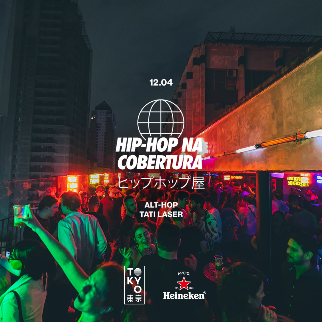 Hip-Hop na Cobertura do Tokyo ? ? (12.04)
