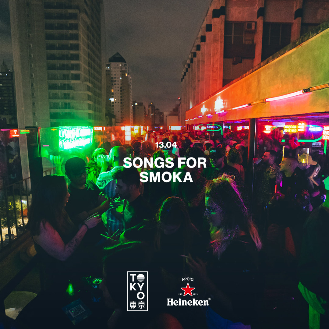 Songs for Smoka na Cobertura do Tokyo ? ? (13.04)