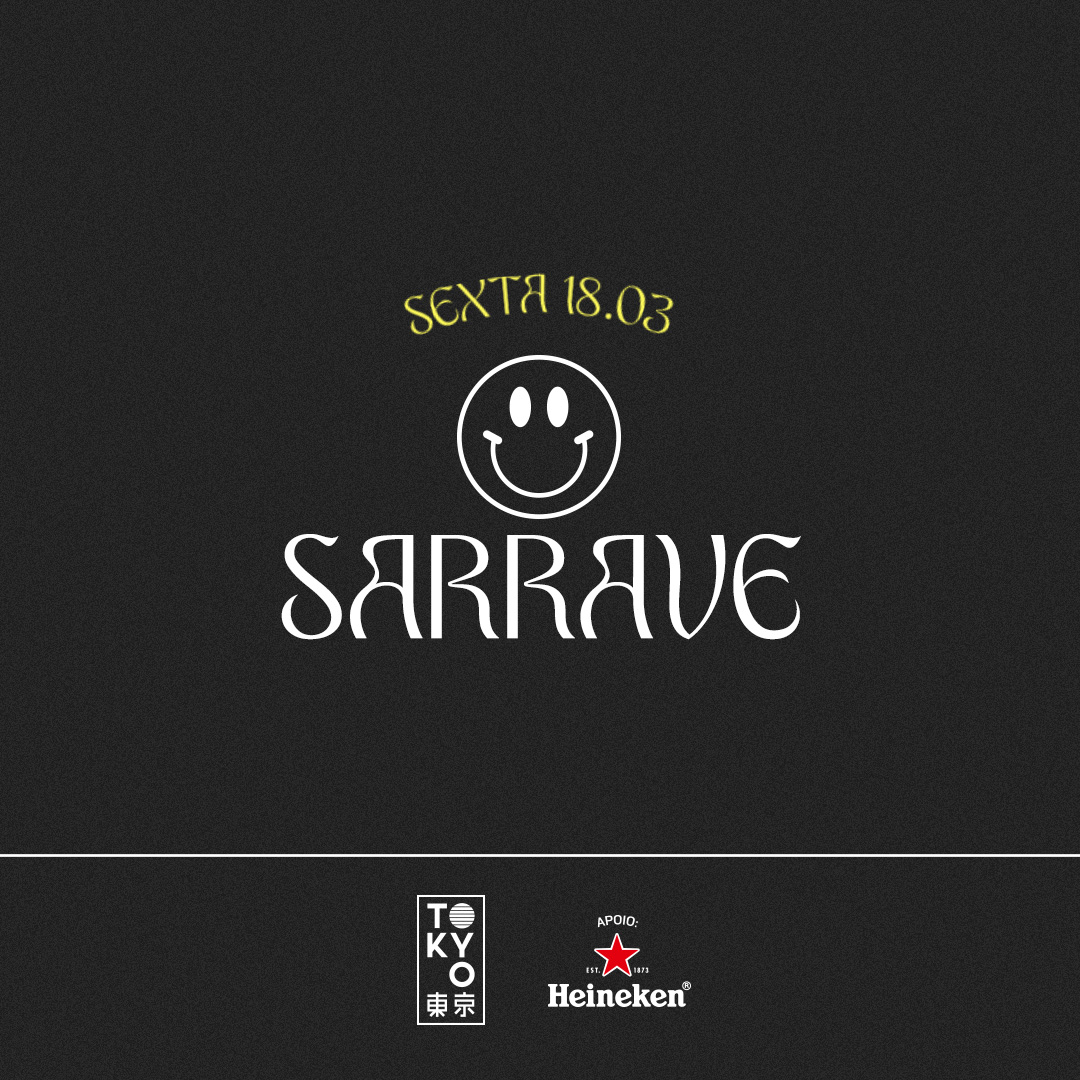 SaRRave no Tokyo ? ? [Funk, Trap e Rave na Cobertura | 18.03]