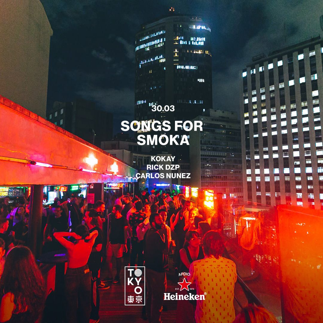 Songs for Smoka na Tokyo convida Dozape Party