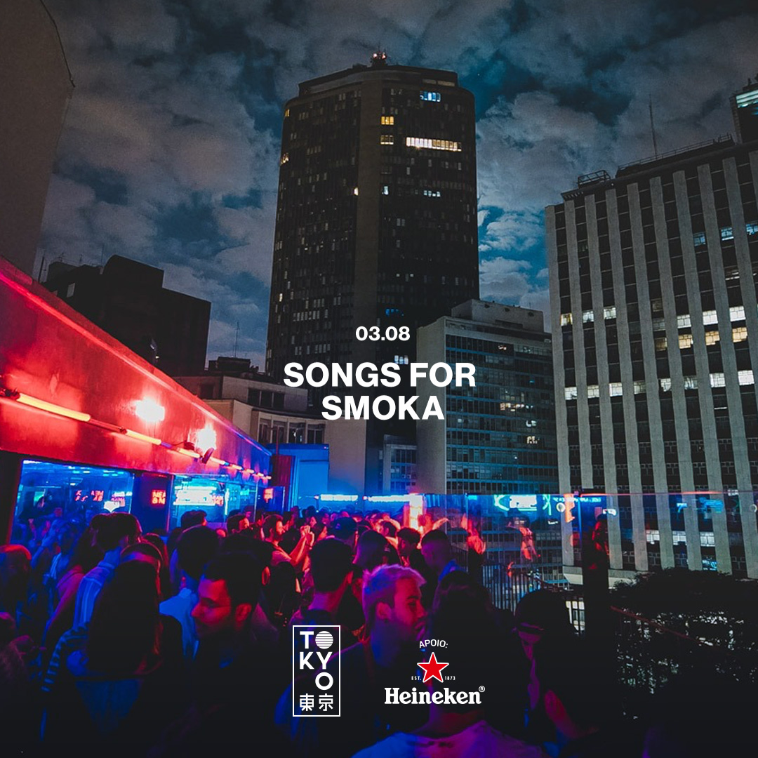Songs for Smoka na Cobertura do Tokyo ? ? (03.08)