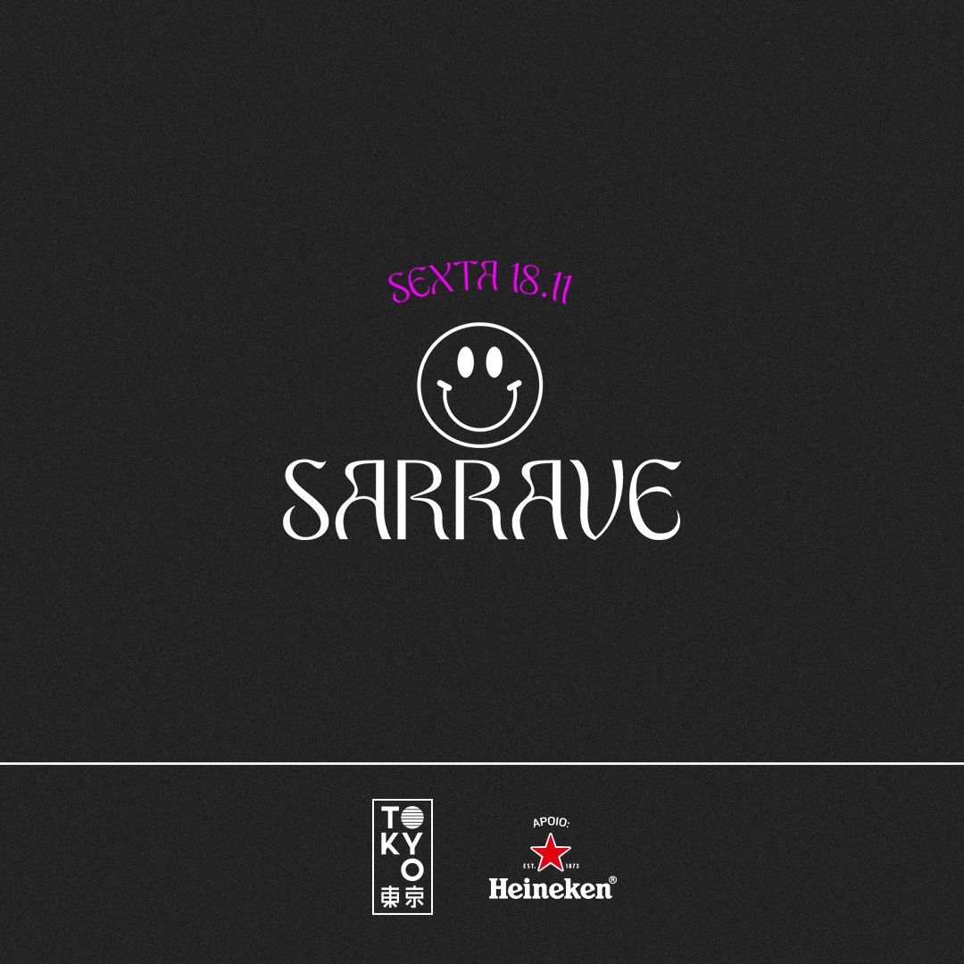 SaRRave no Tokyo 東 京 [Funk, Trap e Rave na Cobertura | 18.11]