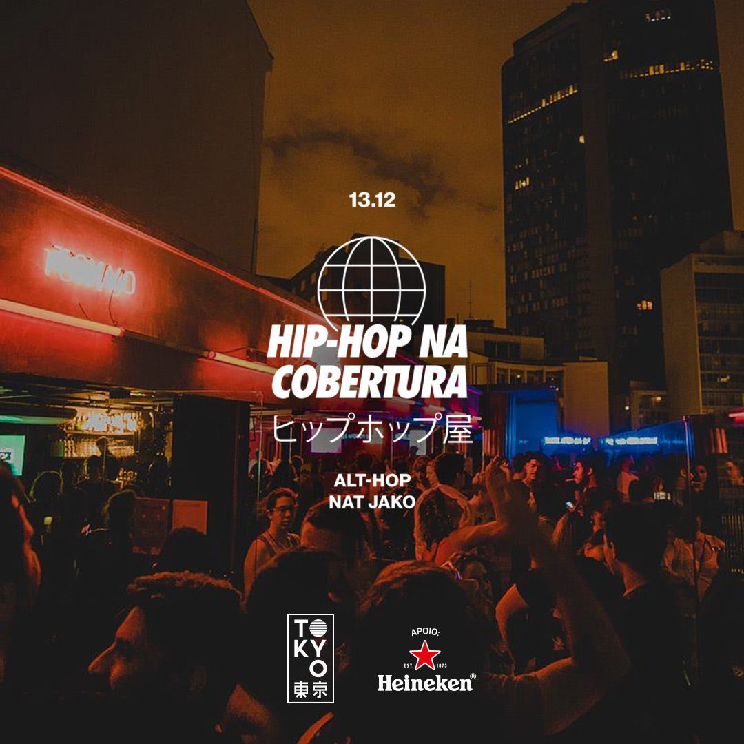 Hip-Hop na Cobertura do Tokyo 東 京 (13.12)