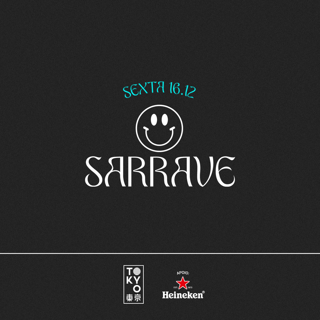 SaRRave no Tokyo 東 京 [Funk, Trap e Rave na Cobertura | 16.12]