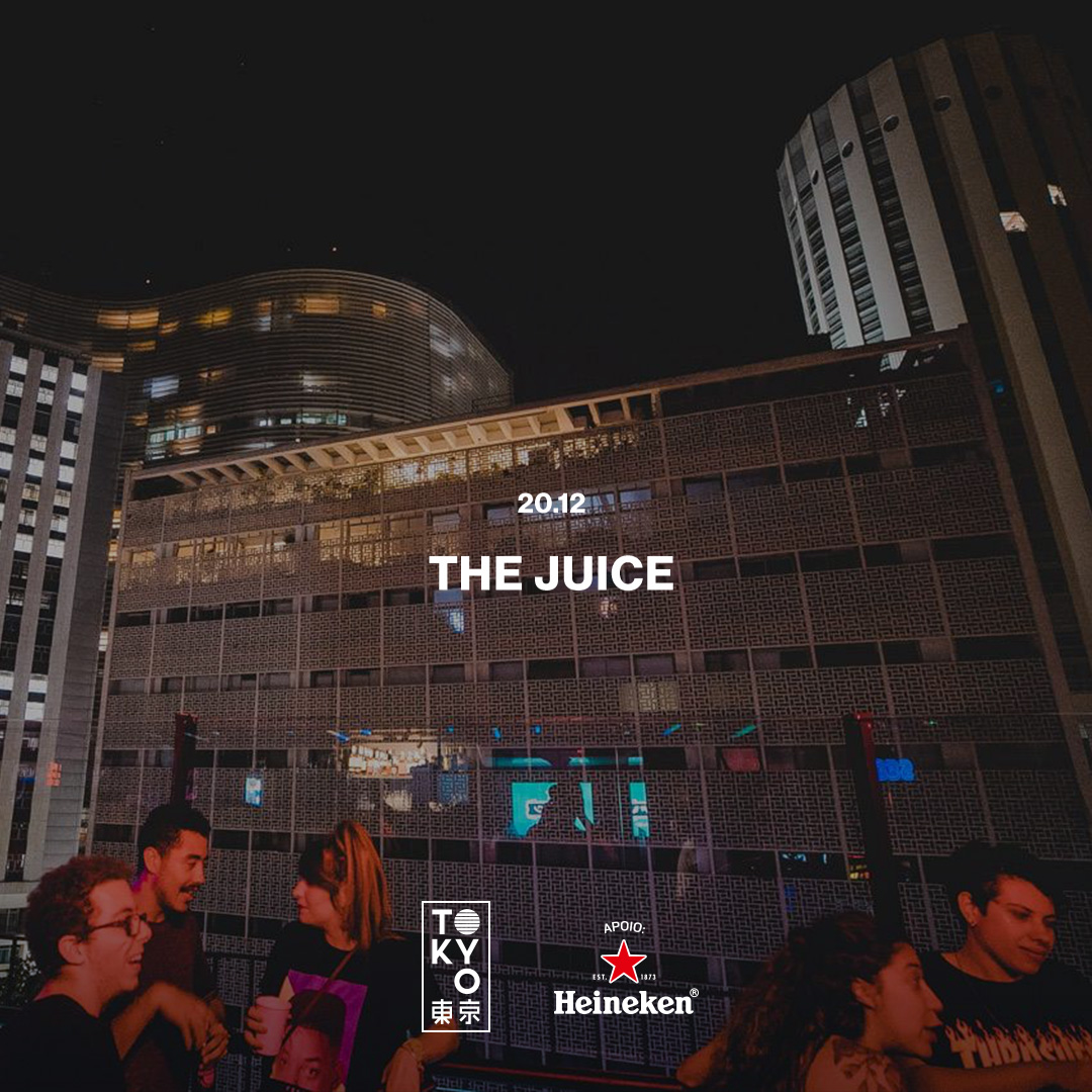 The Juice na Cobertura do Tokyo 東 京 (20.12)