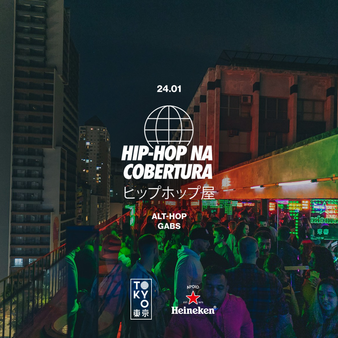 Hip-Hop na Cobertura do Tokyo 東 京 (24.01)