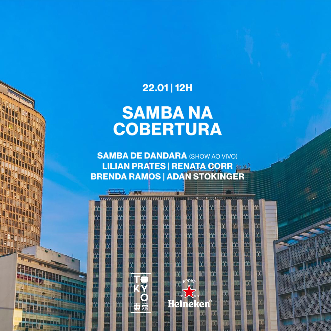 Samba na Cobertura 東 京 Roda de Samba no Domingo à Tarde [22.01]