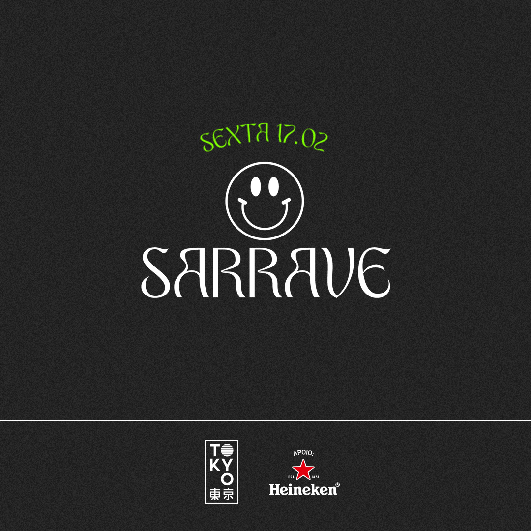 SaRRave no Tokyo 東 京 [Funk, Trap e Rave na Cobertura | 17.02]