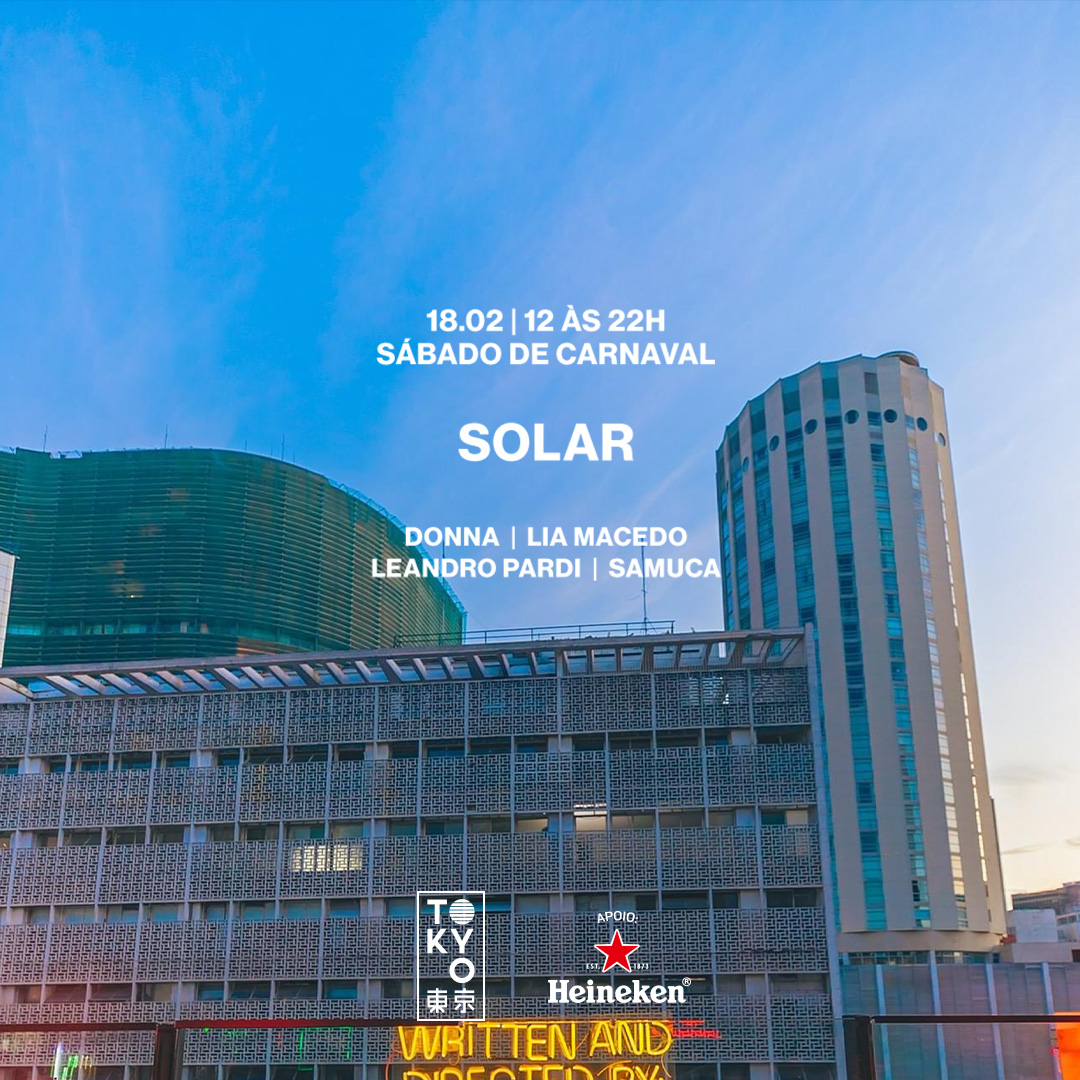 Solar 東 京 Música Brasileira no Sábado à Tarde! (18.02)