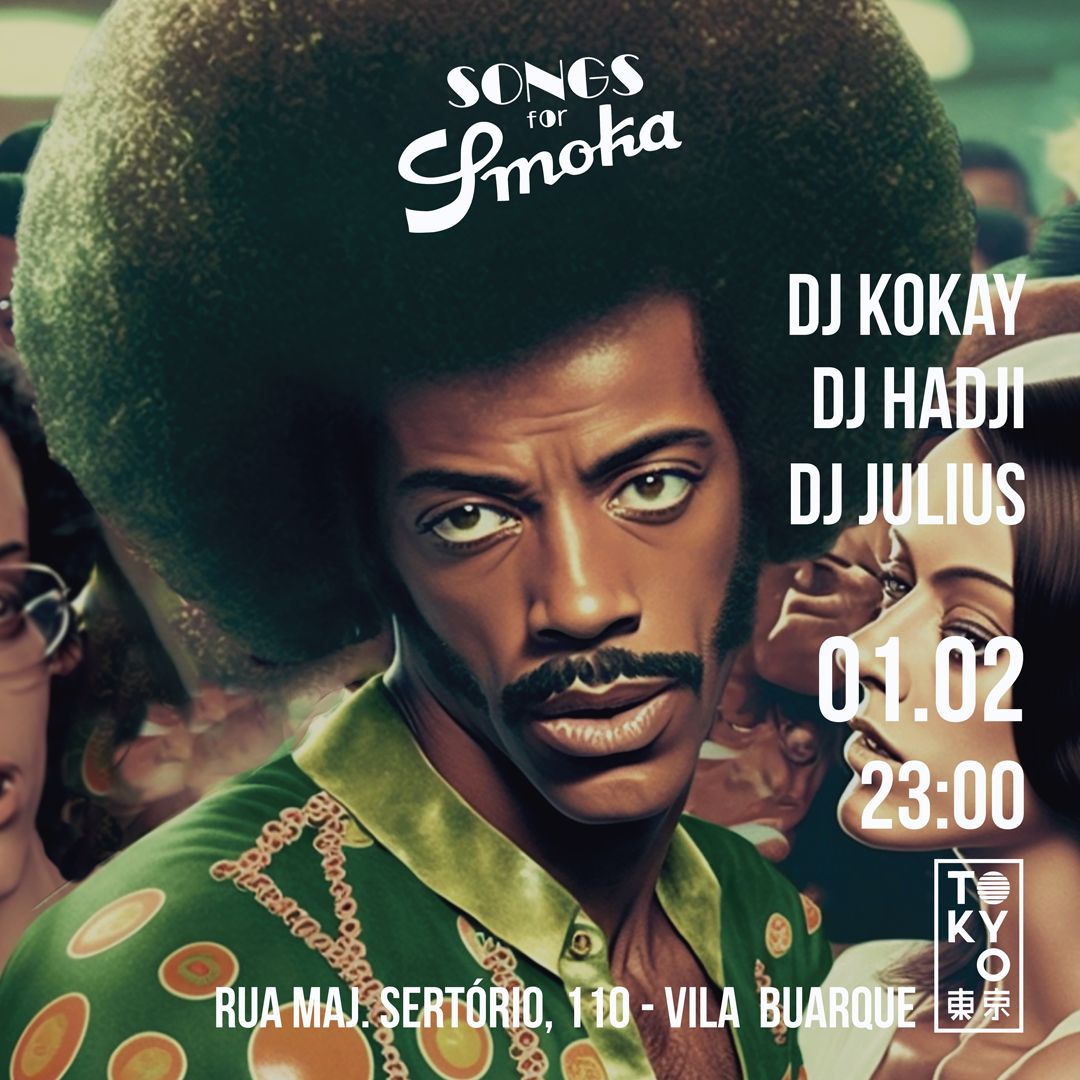 Songs for Smoka na Cobertura do Tokyo 東 京 (01.02)