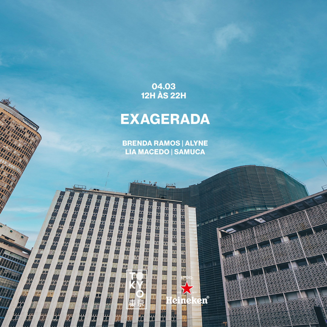 Exagerada! 東 京 Música Brasileira na Cobertura do Tokyo 東 京 (Sunset [12h às 22h])