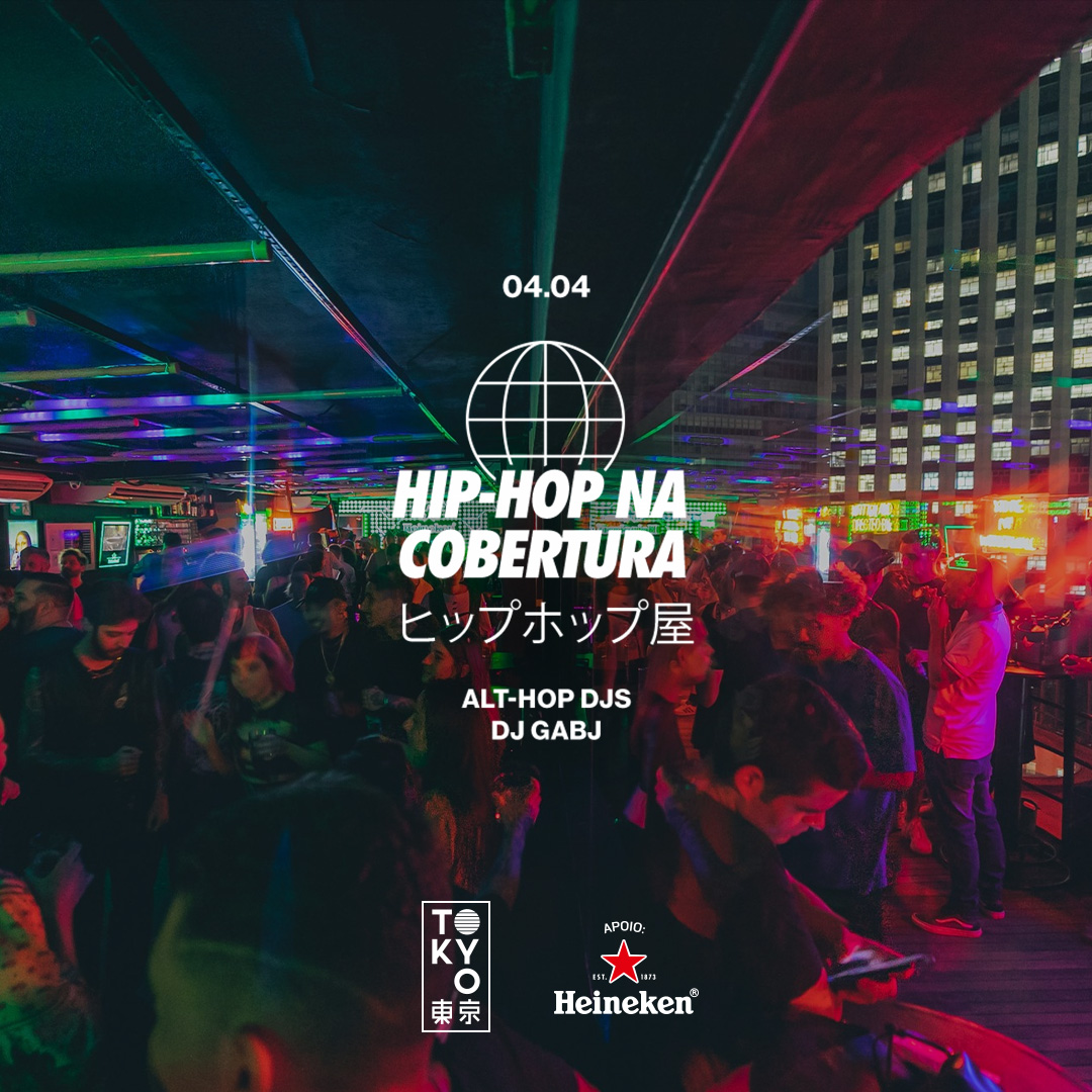 Hip-Hop na Cobertura do Tokyo 東 京 (04.04)