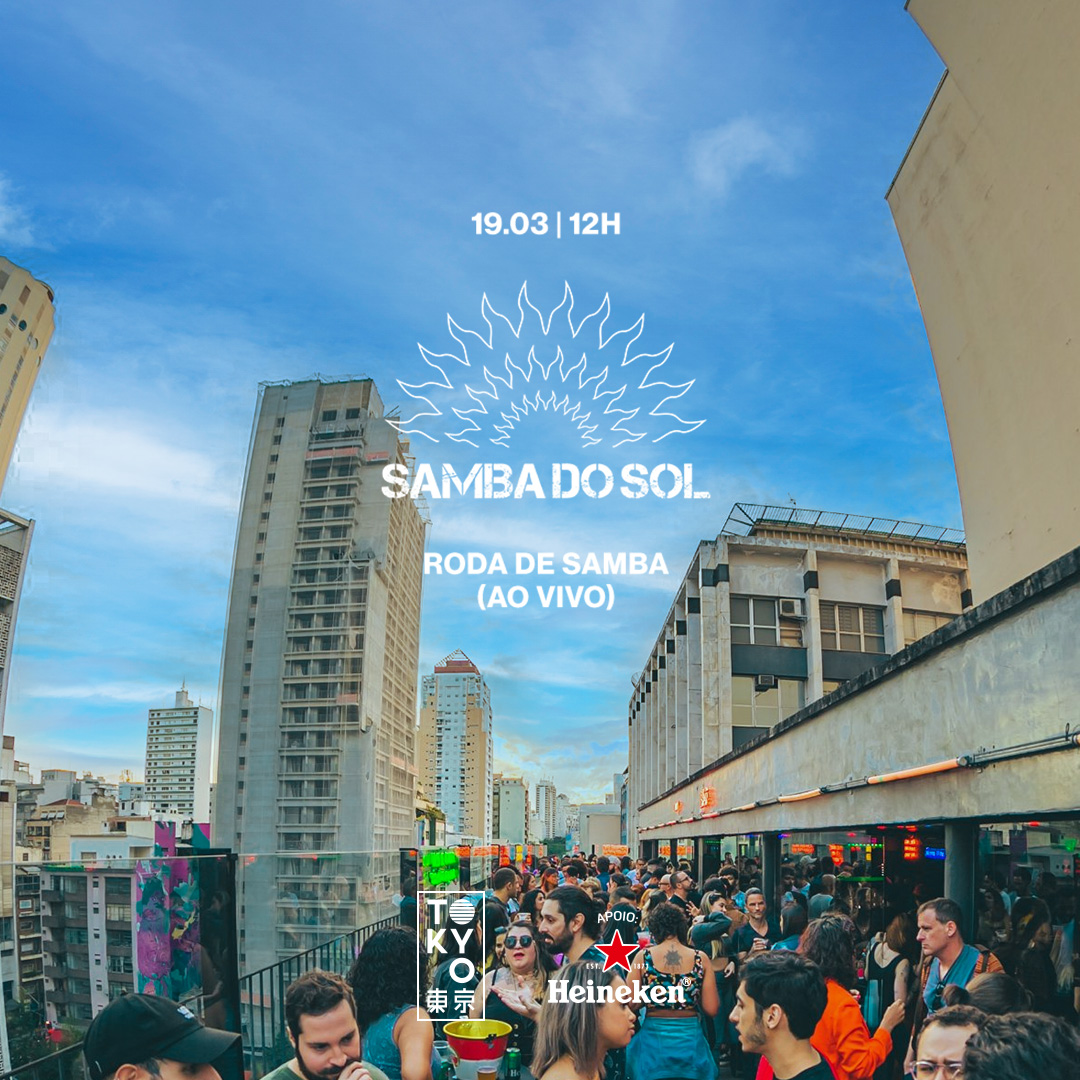 Samba do Sol no Tokyo 東 京 [Domingo | 19.03]