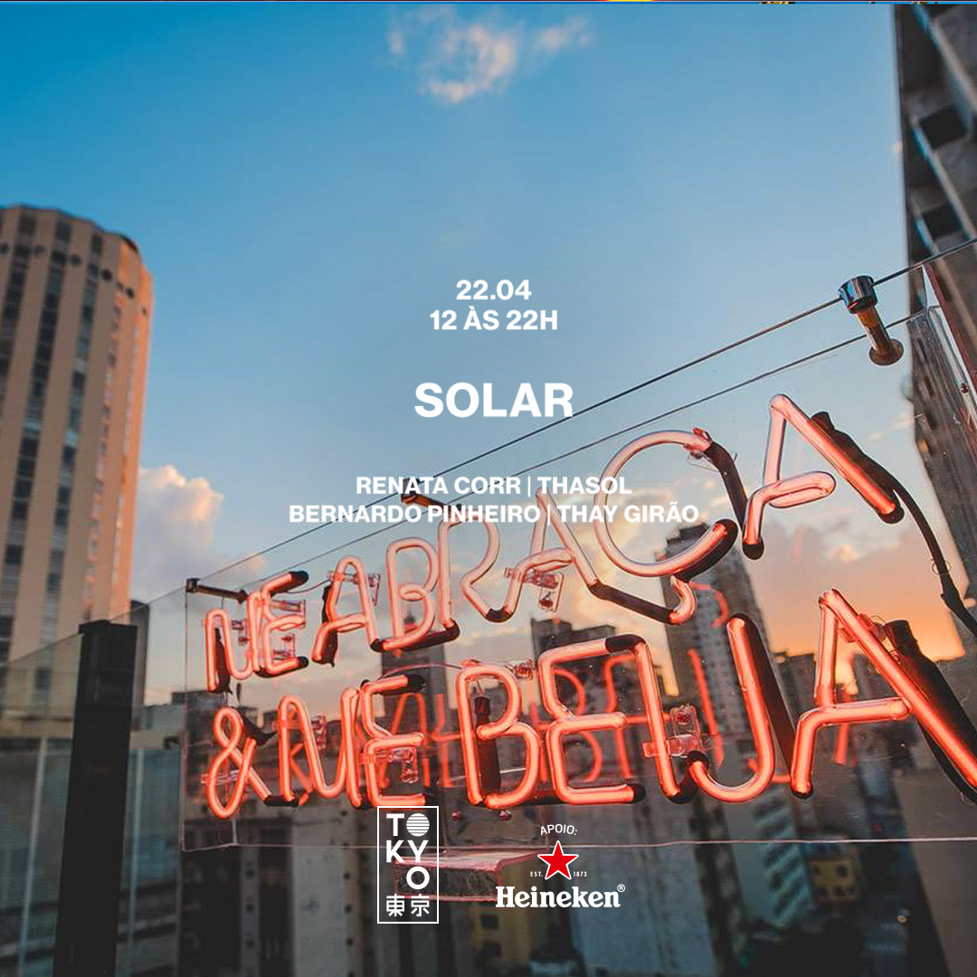 Solar 東 京 Música Brasileira no Sábado à Tarde! (22.04)