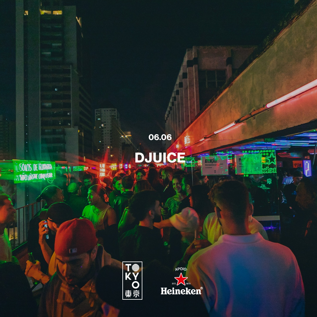 DJuice na Cobertura do Tokyo 東 京 (06.06)