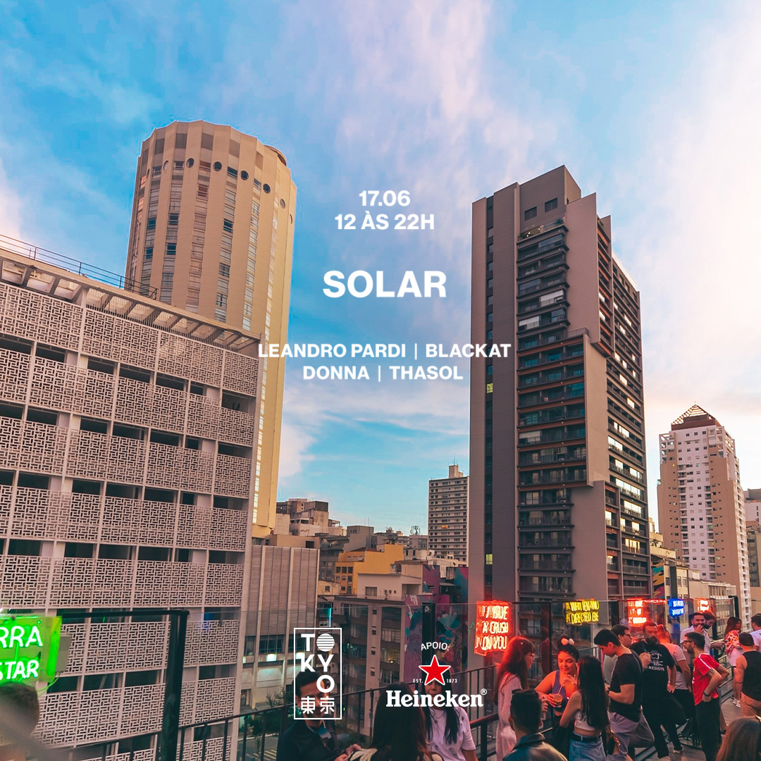 Solar 東 京 Música Brasileira no Sábado à Tarde! (17.06)