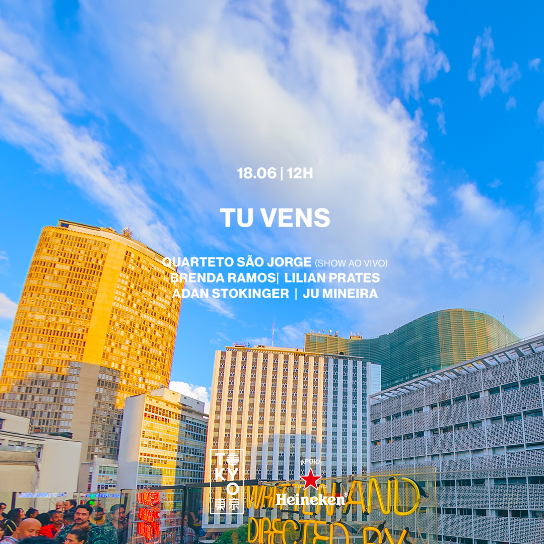 Tu Vens no Rooftop do Tokyo 東 京 Show no Domingo à Tarde (18.06)