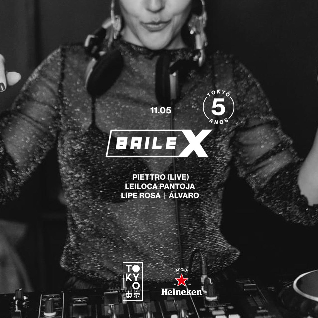 Baile-X no Tokyo 東 京 [11.05]