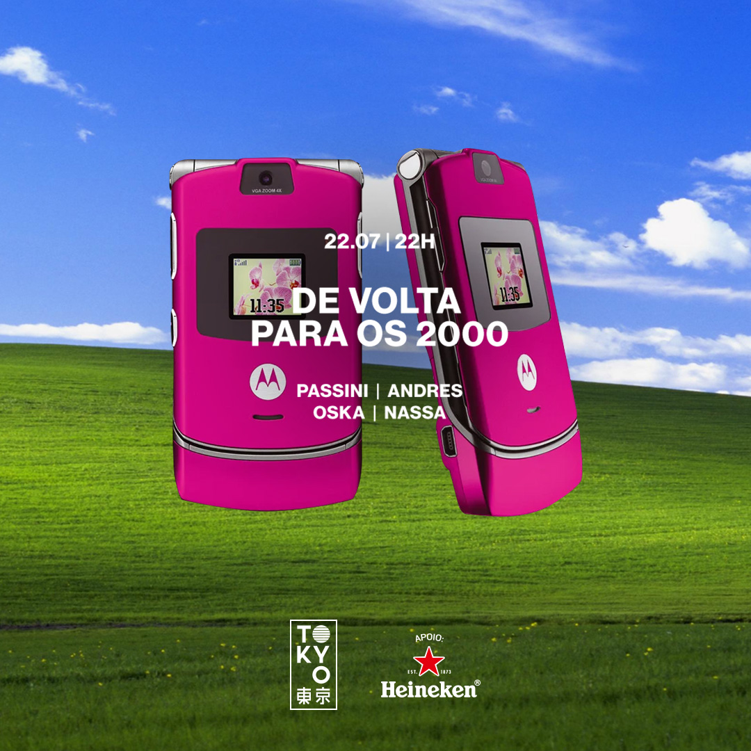 De Volta Para os 2000 no Tokyo 東 京 [Sábado | 22.07]
