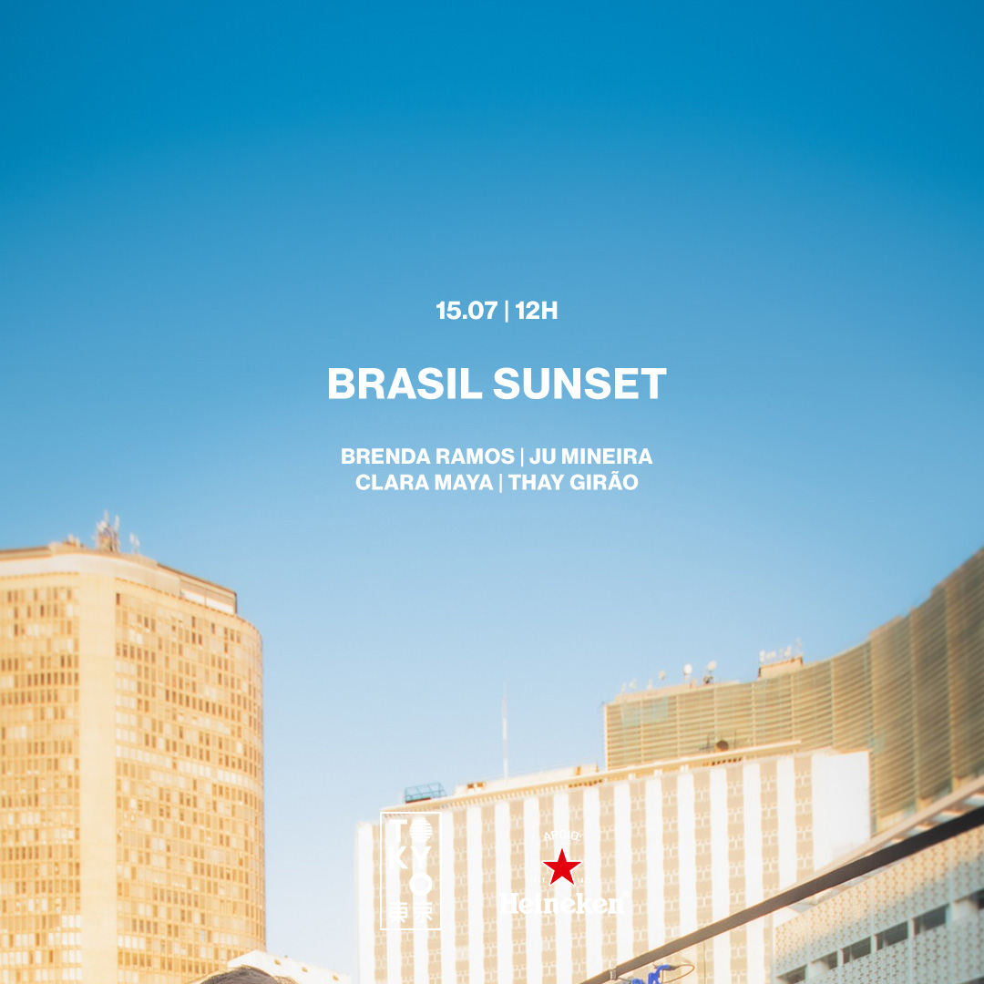 Brasil Sunset na Cobertura do Tokyo 東 京 Música Brasileira no Sábado à Tarde!