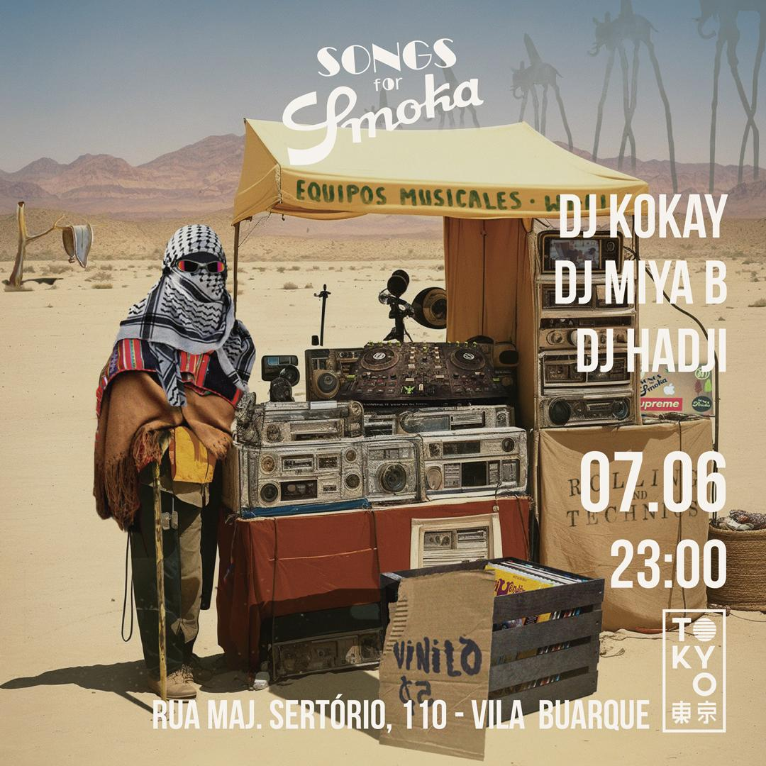 Songs for Smoka na Cobertura do Tokyo 東 京 (07.06)