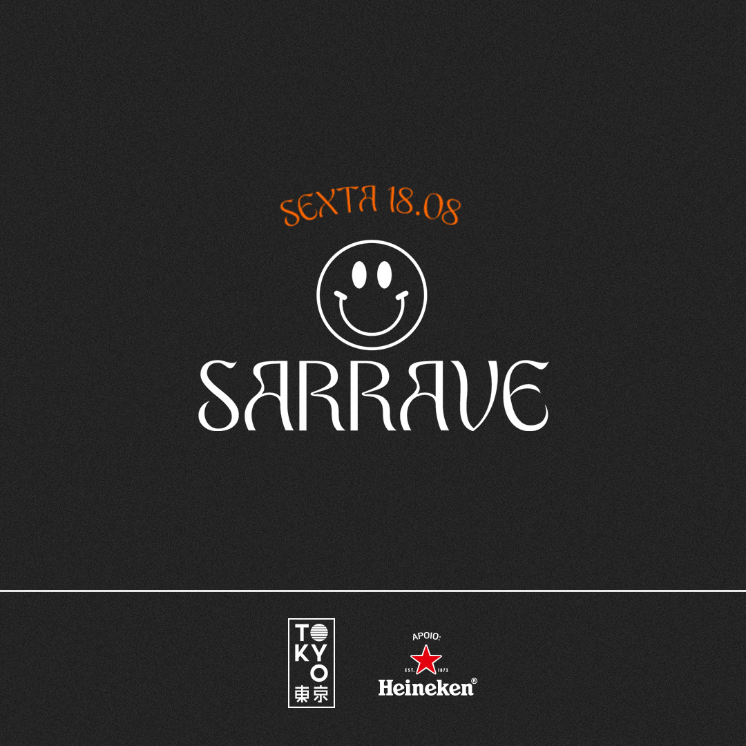 SaRRave no Tokyo 東 京 [Funk, Trap e Rave na Cobertura | 18.08]