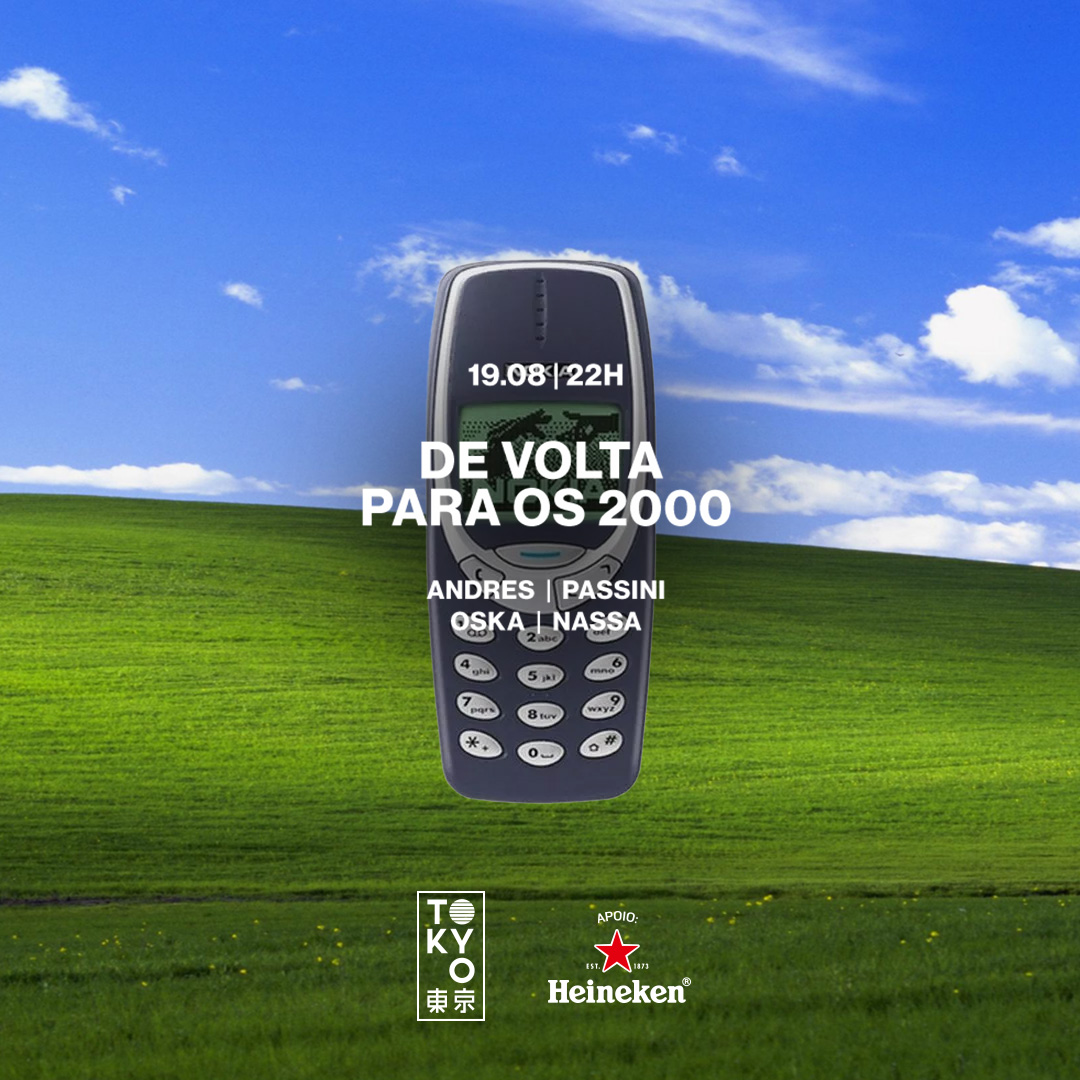 De Volta Para os 2000 no Tokyo 東 京 [Sábado | 19.08]