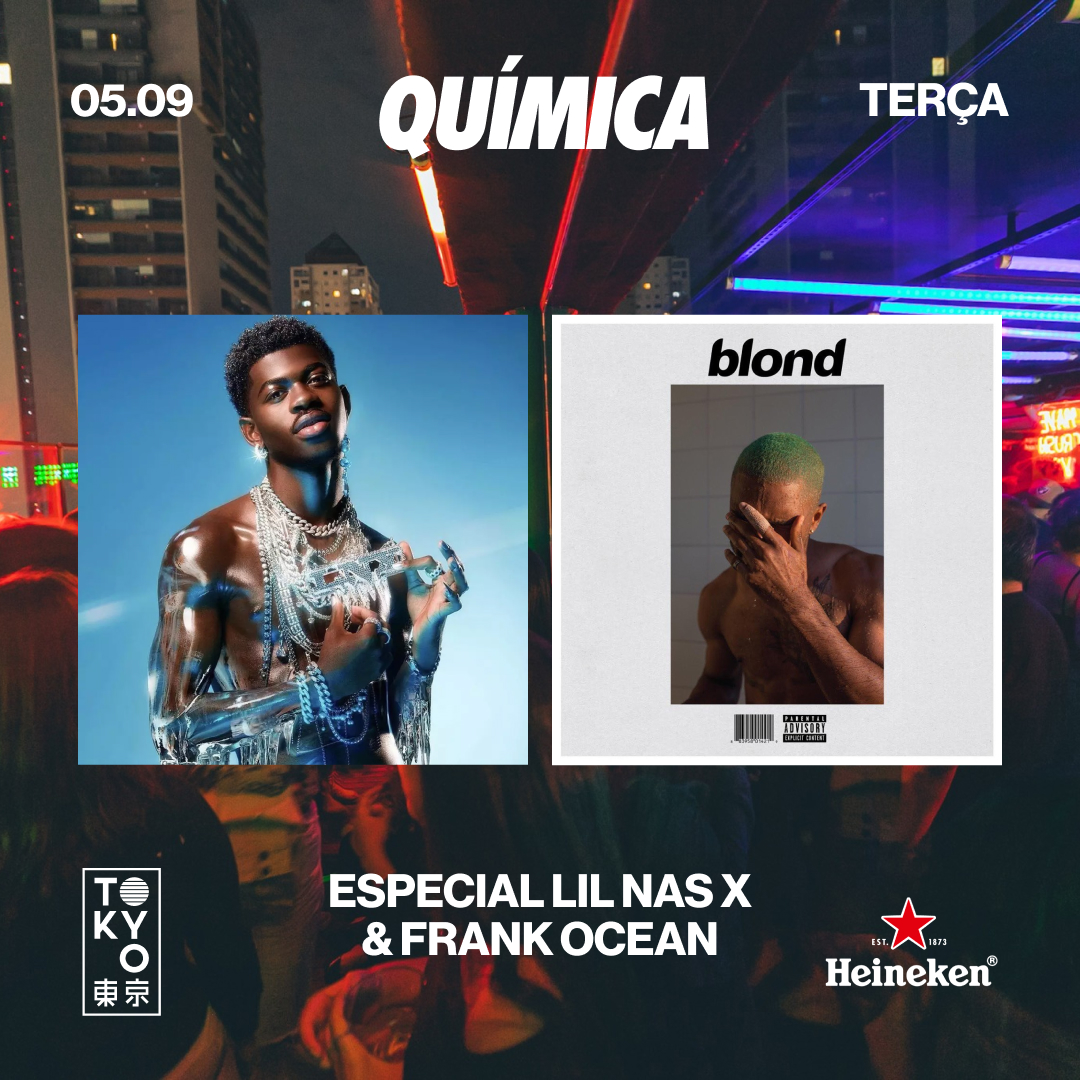 Química | Especial Lil Nas X e Frank Ocean | na Cobertura do Tokyo 東 京 (05.09)