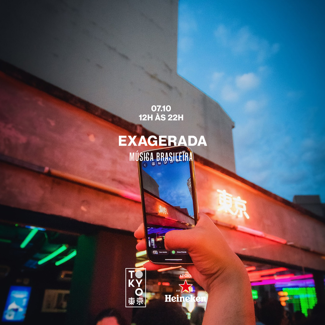 Exagerada! 東 京 Música Brasileira na Cobertura do Tokyo 東 京 (Sunset [12h às 22h])