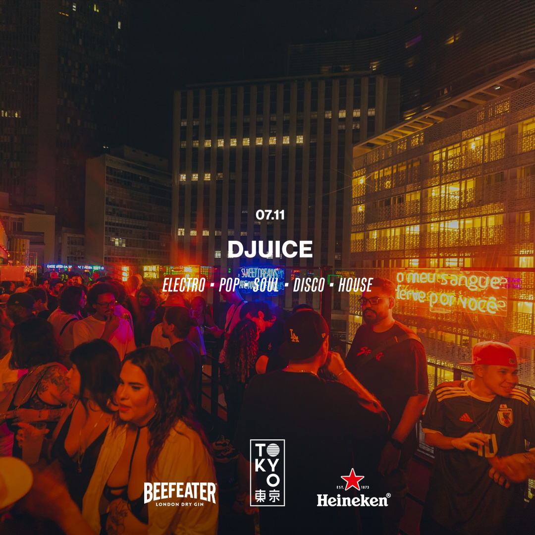 DJuice na Cobertura do Tokyo 東 京 (07.11)