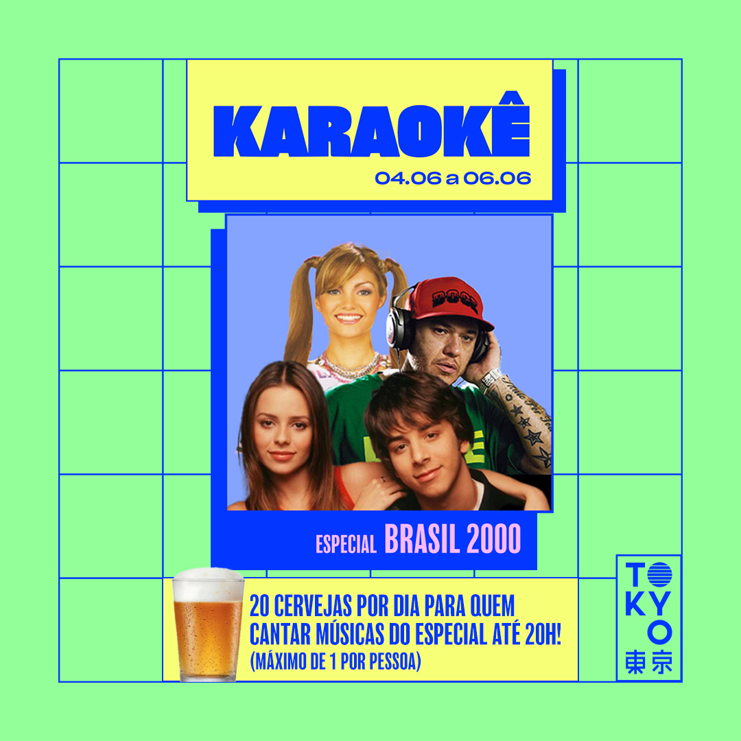 Karaokê Happy-Hour do Tokyo 東 京 Especial Brasil 2000 [Vip até 19h]