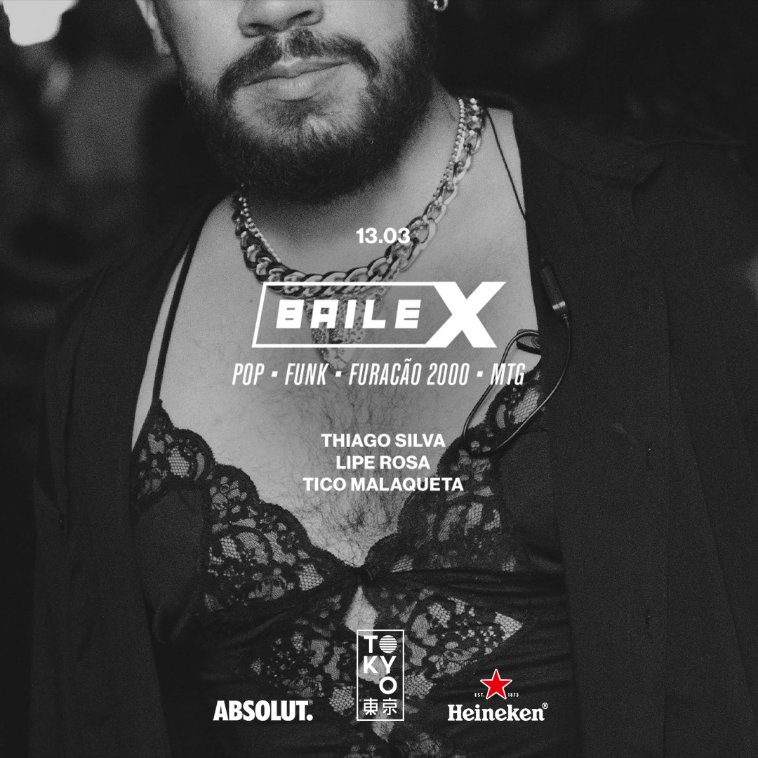 Baile-X no Tokyo 東 京 [13.03]