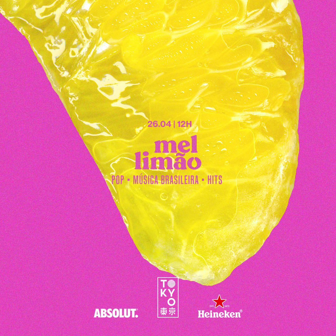Mel Limão 東 京 (Pop | BR | Hits no Tokyo 東 京) [Sábado | 26.04]