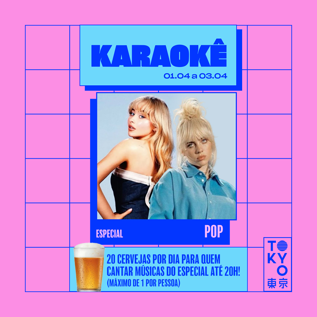 Karaokê Happy-Hour do Tokyo 東 京 Especial Música Pop [Vip até 19h]