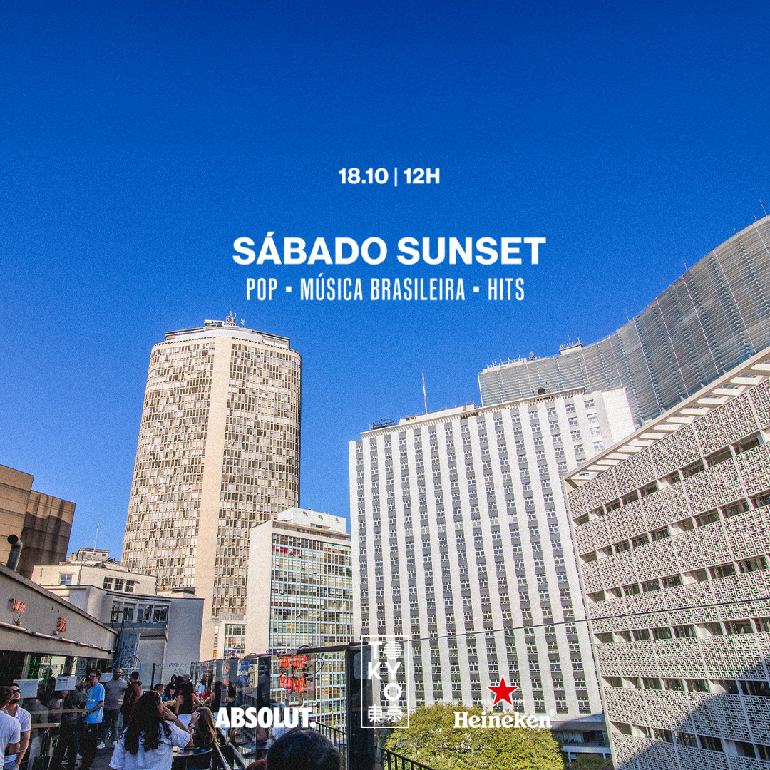 Sábado Sunset na Cobertura do Tokyo 東 京 Pop | Música Brasileira | Hits no Sábado à Tarde!