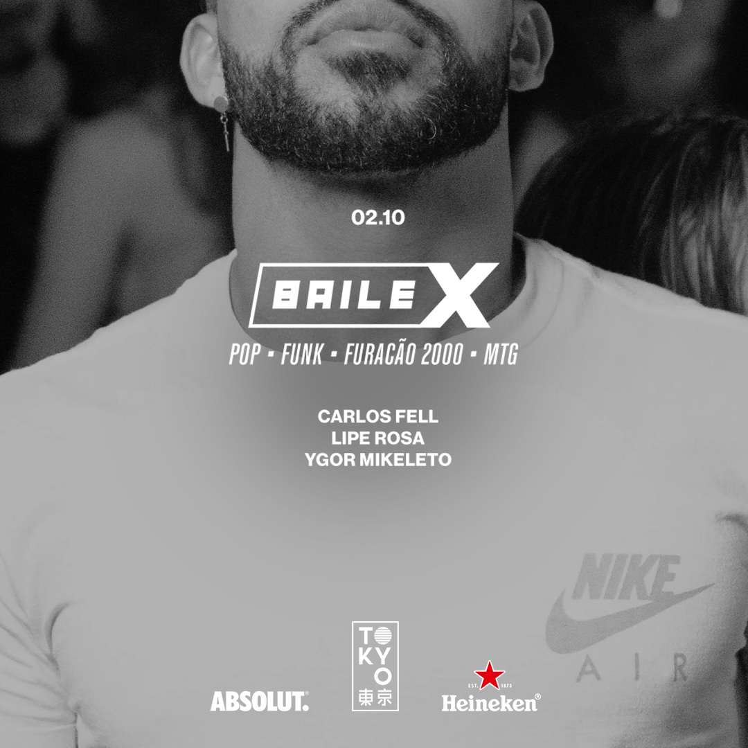 Baile-X no Tokyo 東 京 [02.10]