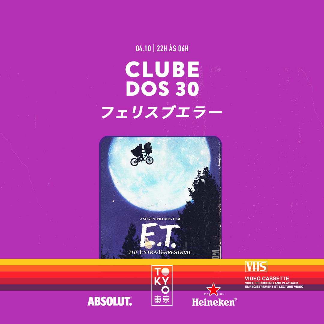 Clube dos 30 東 京 Flashback na Cobertura do Tokyo 東 京 [Sábado | 04.10]