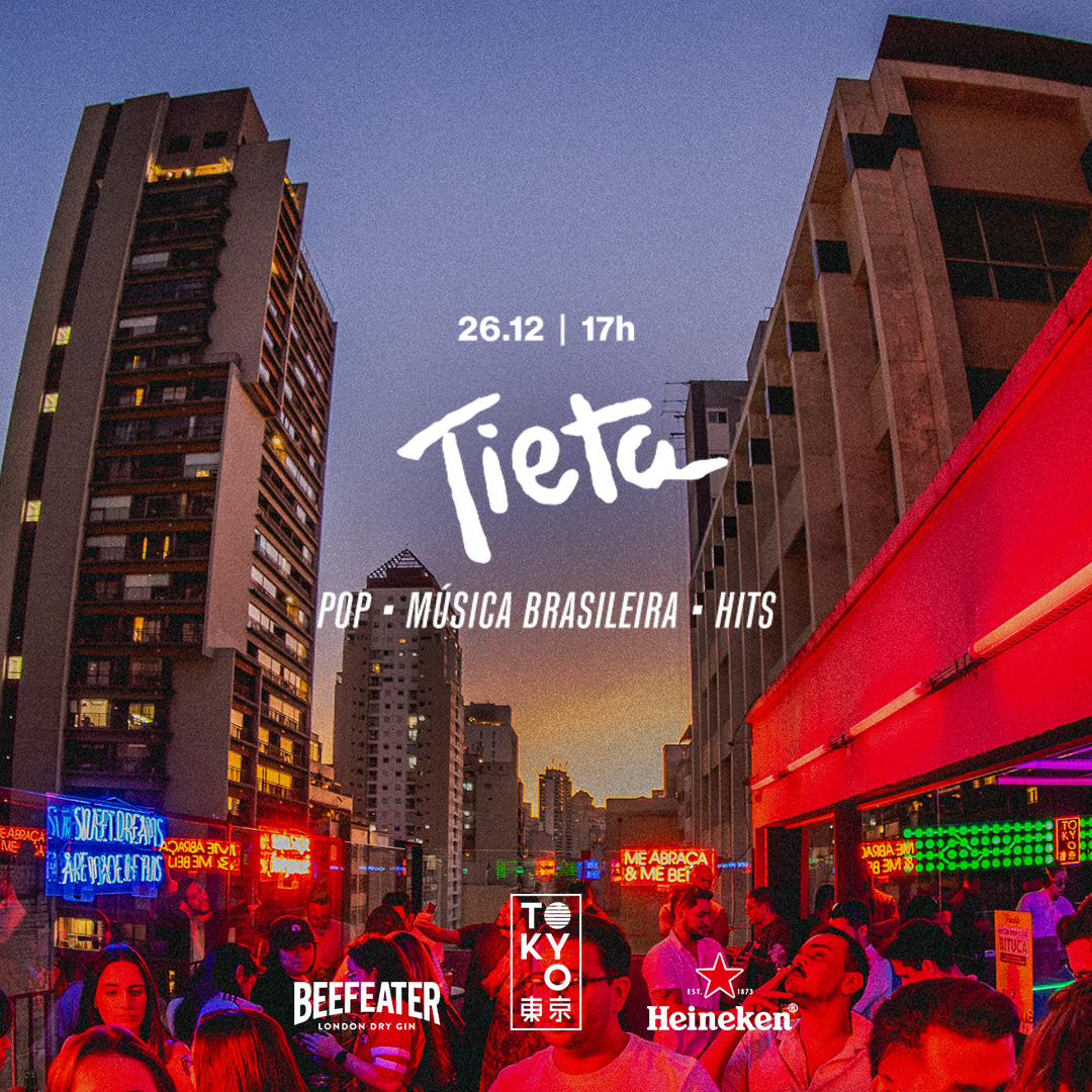 Tieta na Cobertura do Tokyo 東 京 Música Brasileira | Pop | Hits [26.12 – Sexta-Feira]