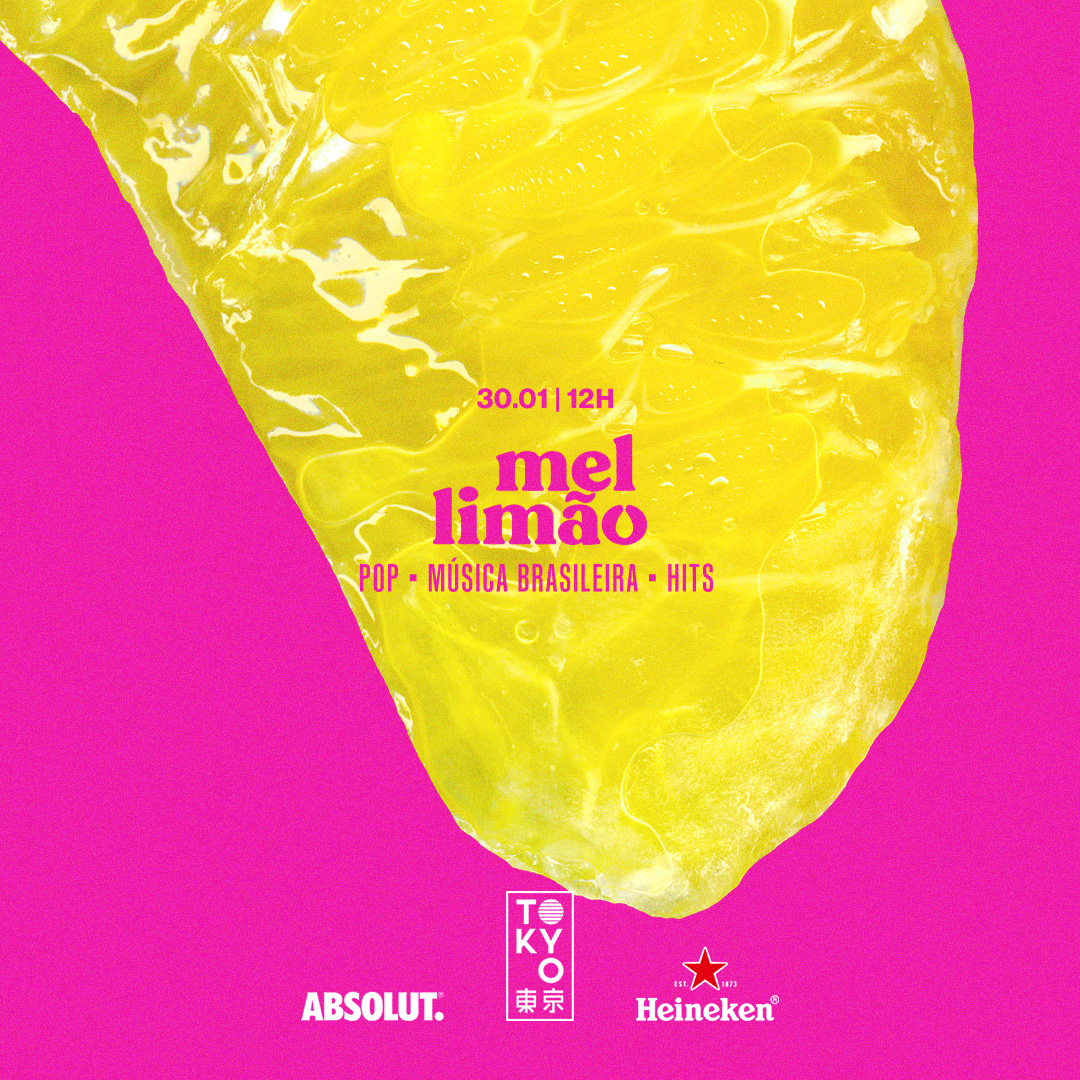 Mel Limão 東 京 (Pop | BR | Hits no Tokyo 東 京) [Sexta-Feira | 30.01]