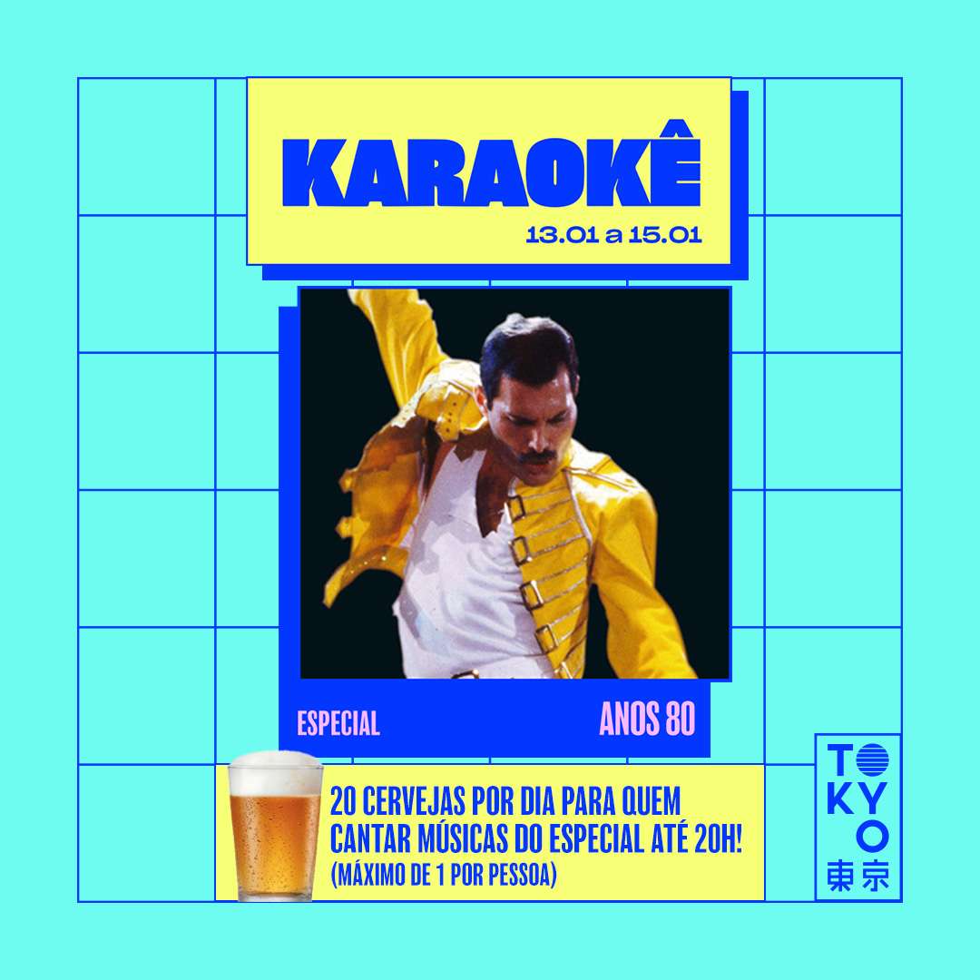 Karaokê Happy-Hour do Tokyo 東 京 Especial Anos 80  [Vip até 19h]