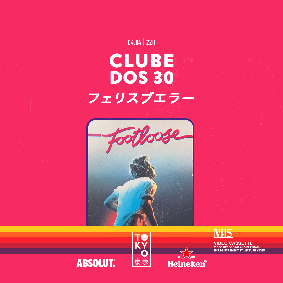 Clube dos 30 東 京 Flashback na Cobertura do Tokyo 東 京 [Sábado | 04.04]