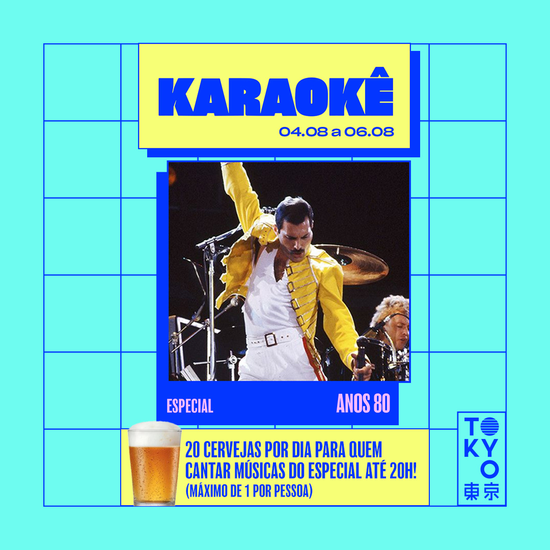 Karaokê Happy-Hour do Tokyo 東 京 Especial Anos 80 [Vip até 19h]